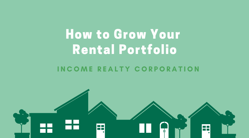 How to Grow Your Rental Portfolio